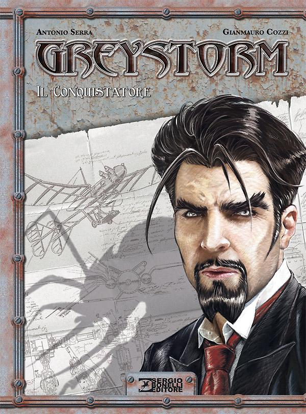 Greystorm. Il conquistatore (1 di 3)