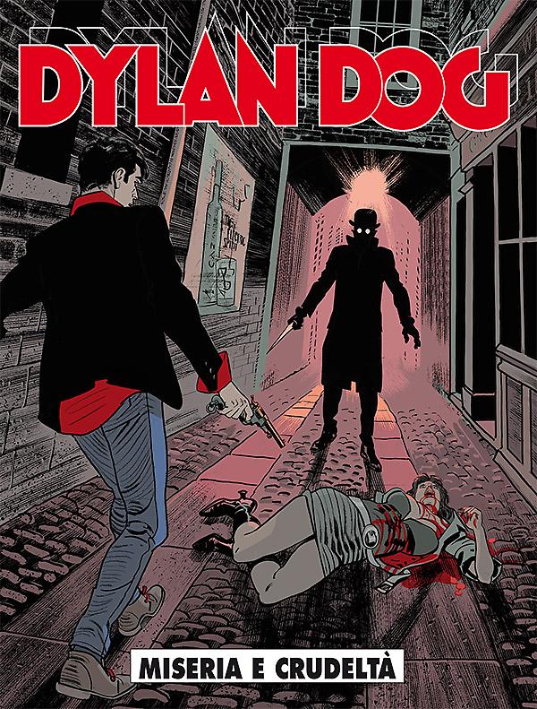 Miseria e crudeltà - Dylan Dog 354 cover