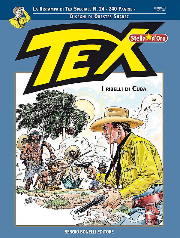 I ribelli di Cuba - Tex Stella d'Oro 24 cover