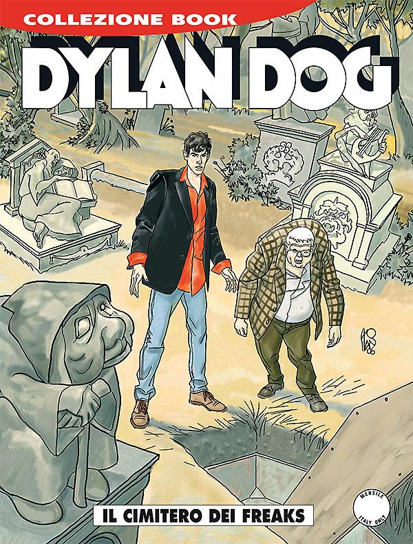 Il cimitero dei freaks - Dylan Dog Collezione Book 245 cover