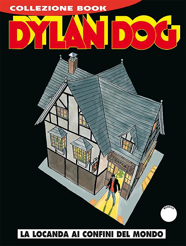 La locanda alla fine del mondo - Dylan Dog Collezione Book 246 cover