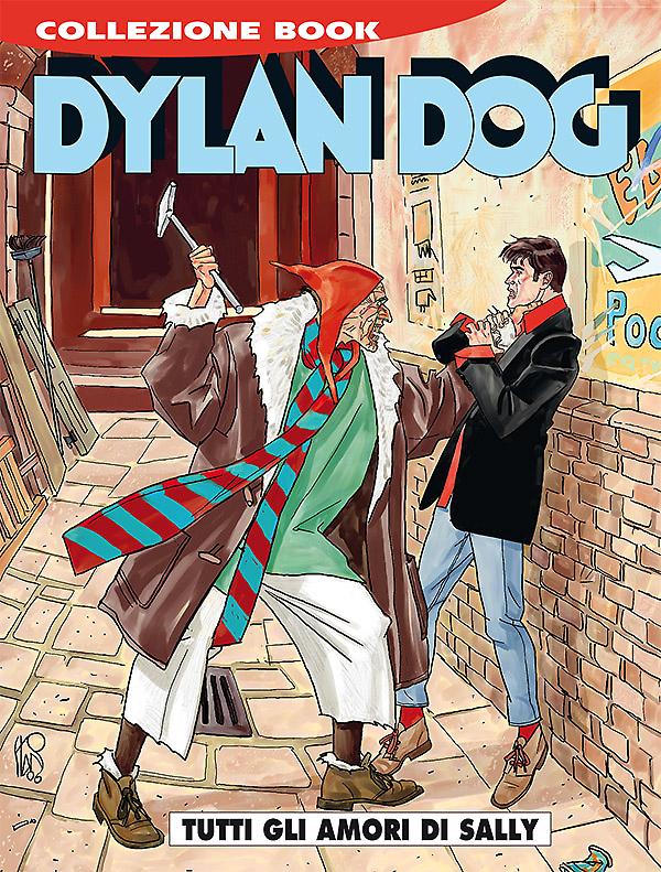 Tutti gli amori di Sally - Dylan Dog Collezione Book 247 cover