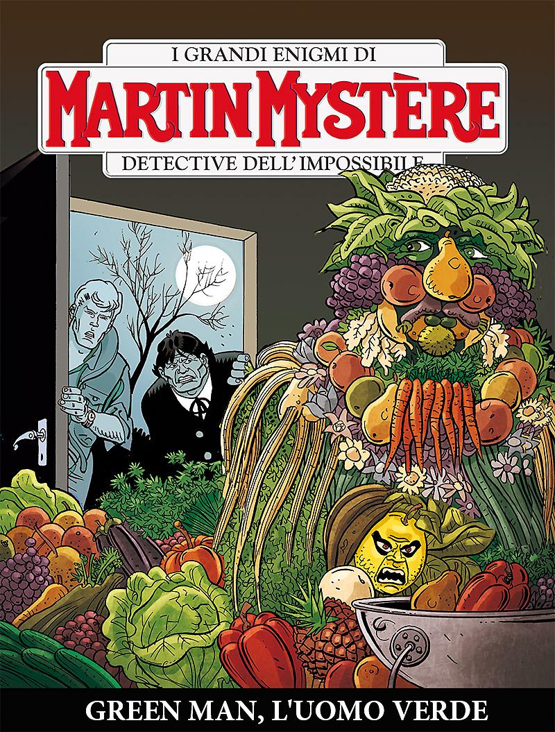 Green Man, l'uomo verde - Martin Mystère 349 cover