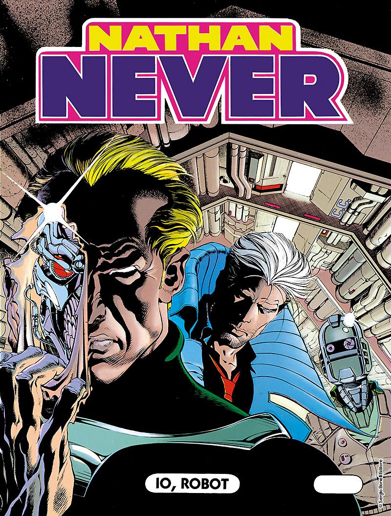 Io, robot - Nathan Never 28 cover