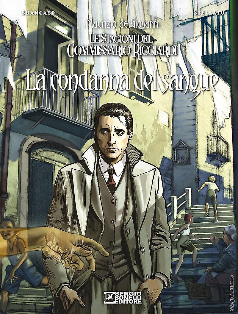 Le Stagioni del Commissario Ricciardi. La condanna del sangue cover