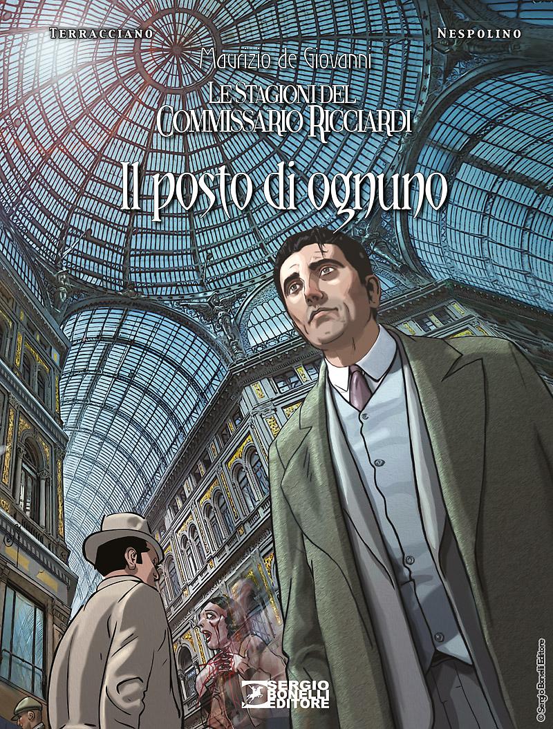 Le stagioni del commissario Ricciardi. Il posto di ognuno