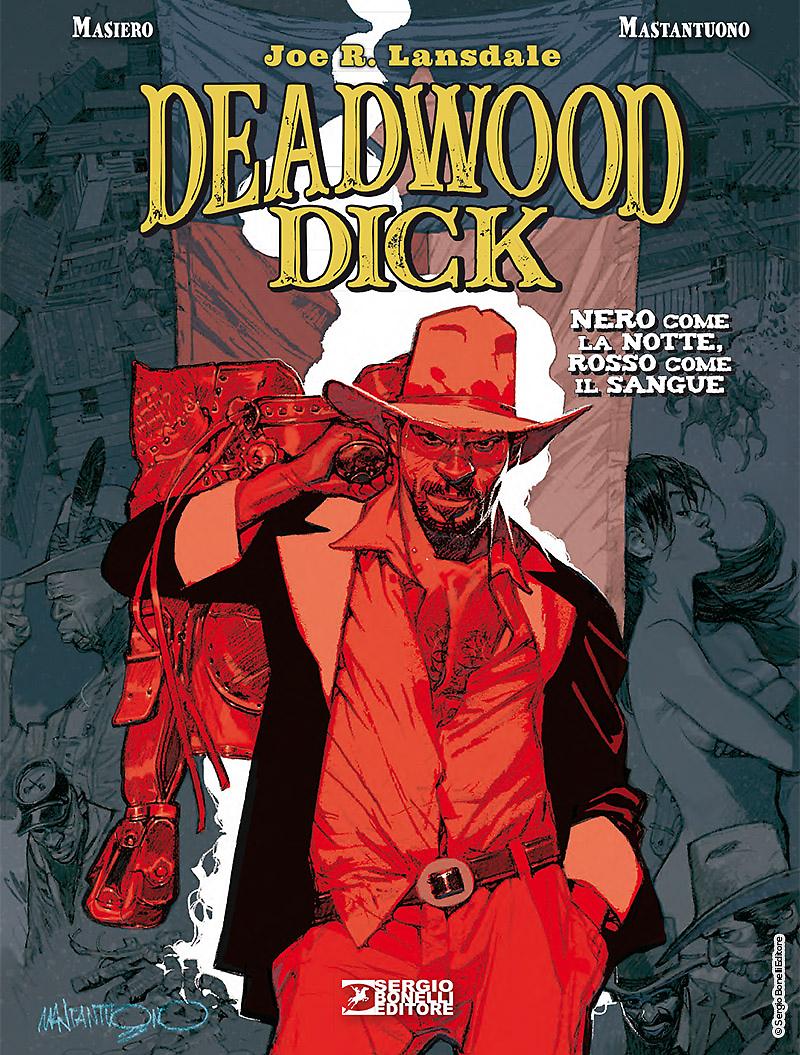 Deadwood Dick. Nero come la notte, rosso come il sangue