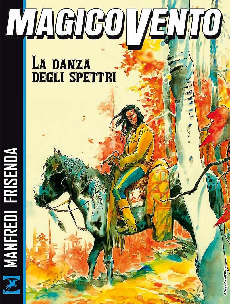 Magico Vento. La danza degli spettri 
