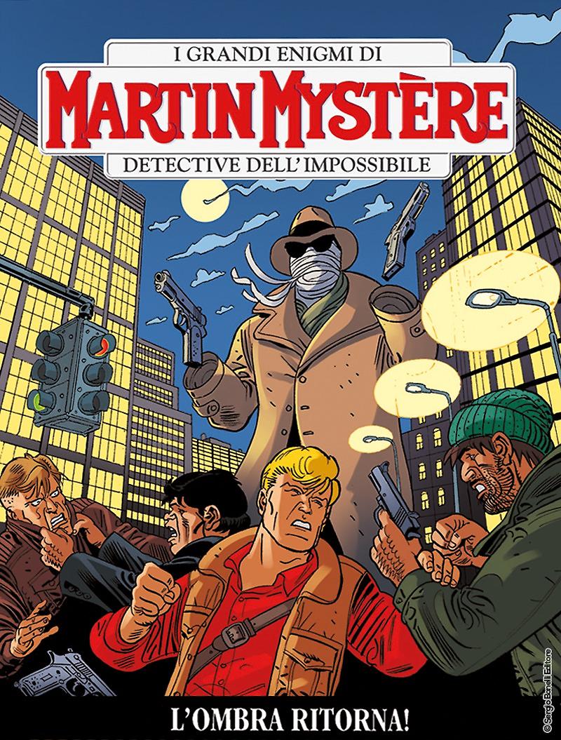 L'ombra ritorna! - Martin Mystère 361 cover