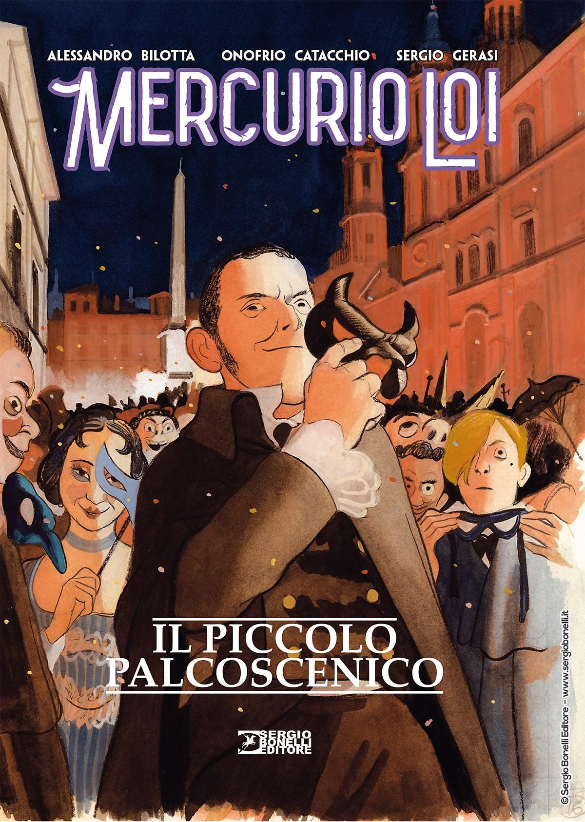 Mercurio Loi. Il piccolo palcoscenico
