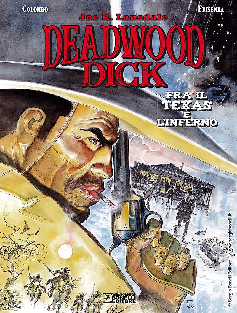 Deadwood Dick. Fra il Texas e l'Inferno