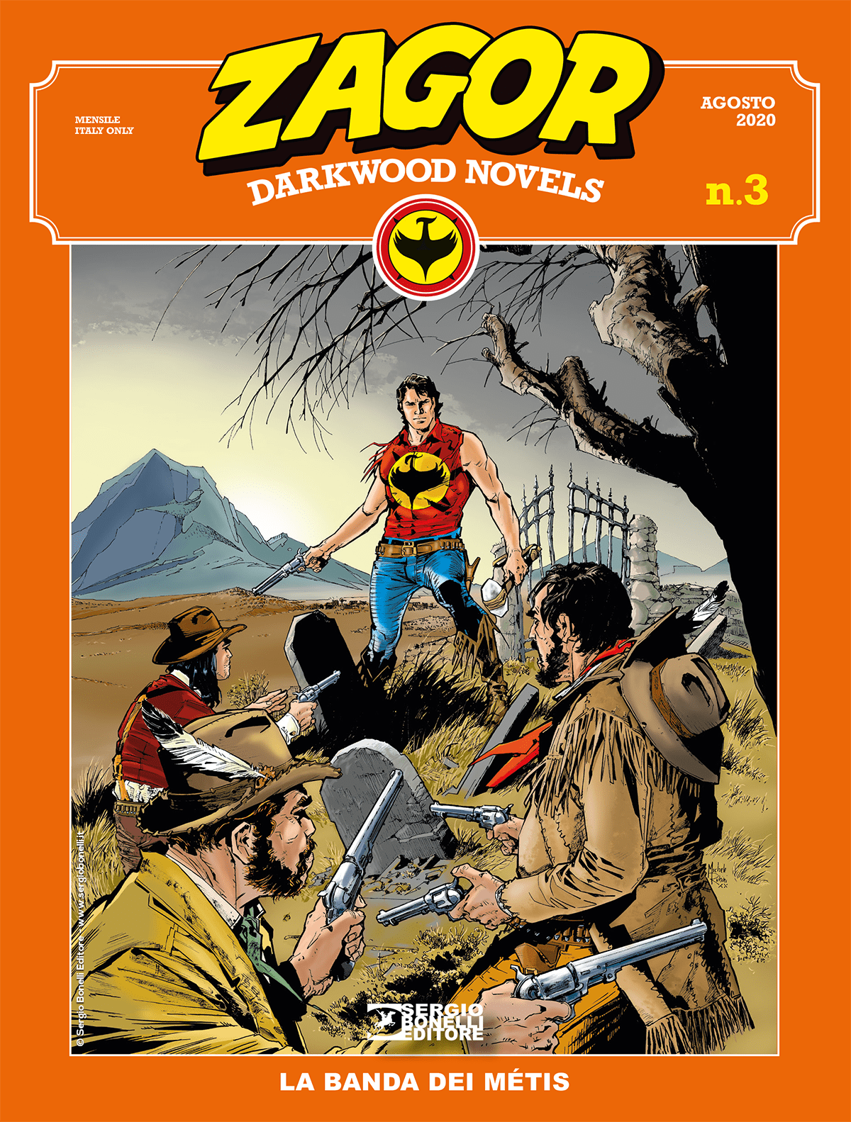 La banda dei Métis - Zagor Darkwood Novels 03 cover