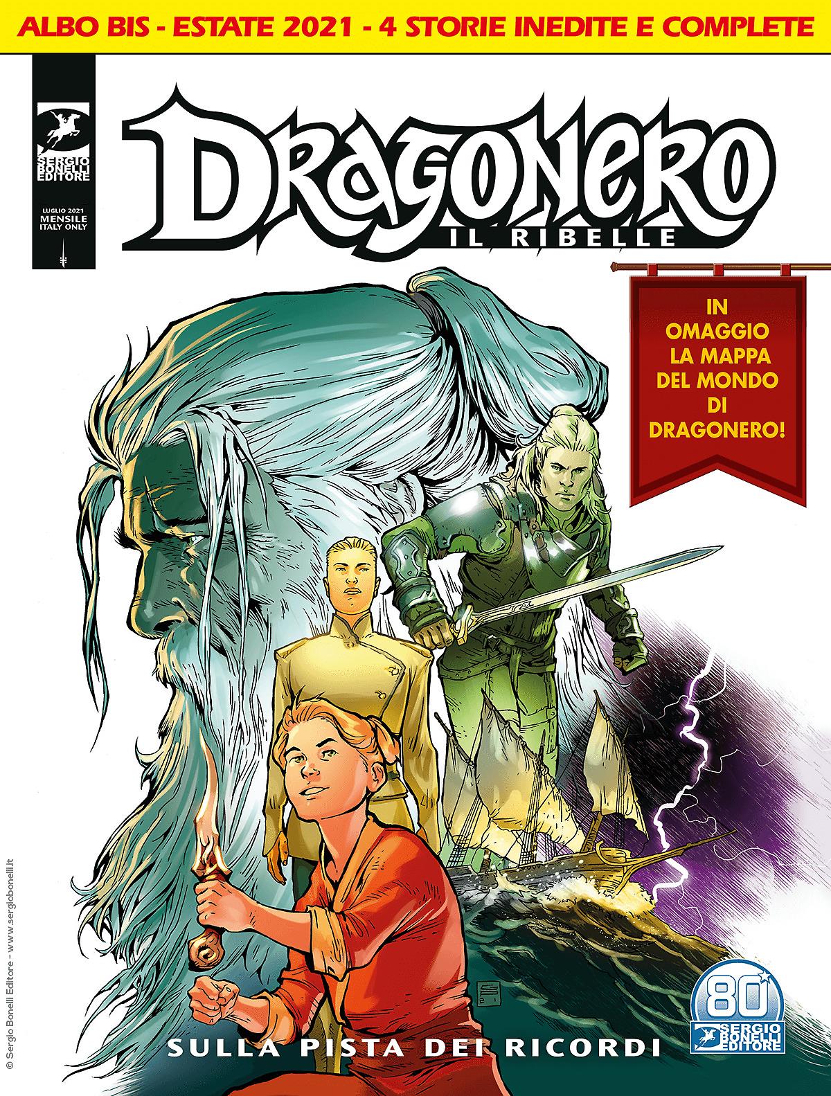 Sulla pista dei ricordi - Dragonero Il Ribelle 21 BIS