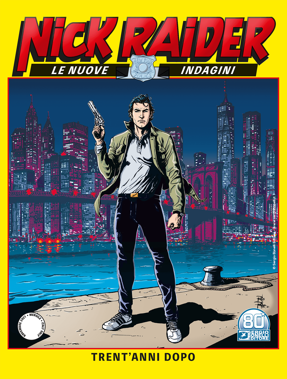 Trent'anni dopo - Nick Raider Le Nuove Indagini 01