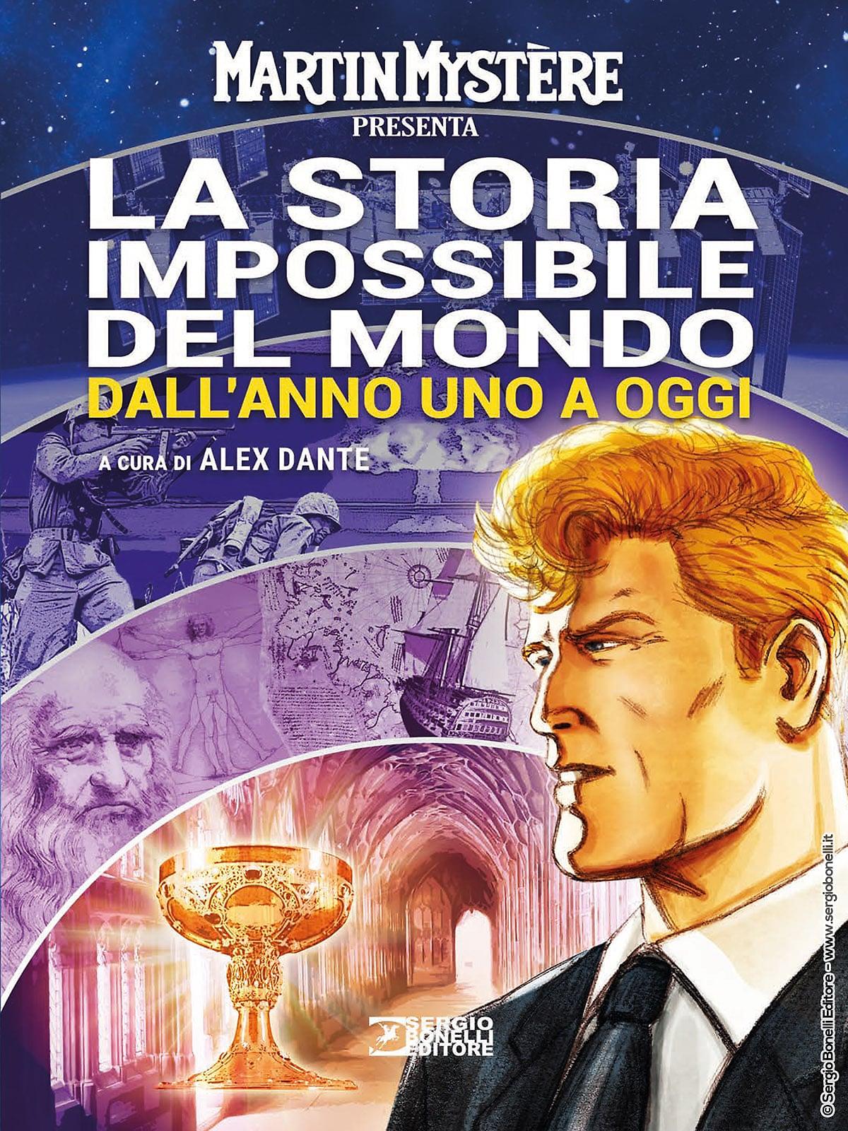 Martin Mystère presenta La storia impossibile del mondo dall'Anno Uno a oggi