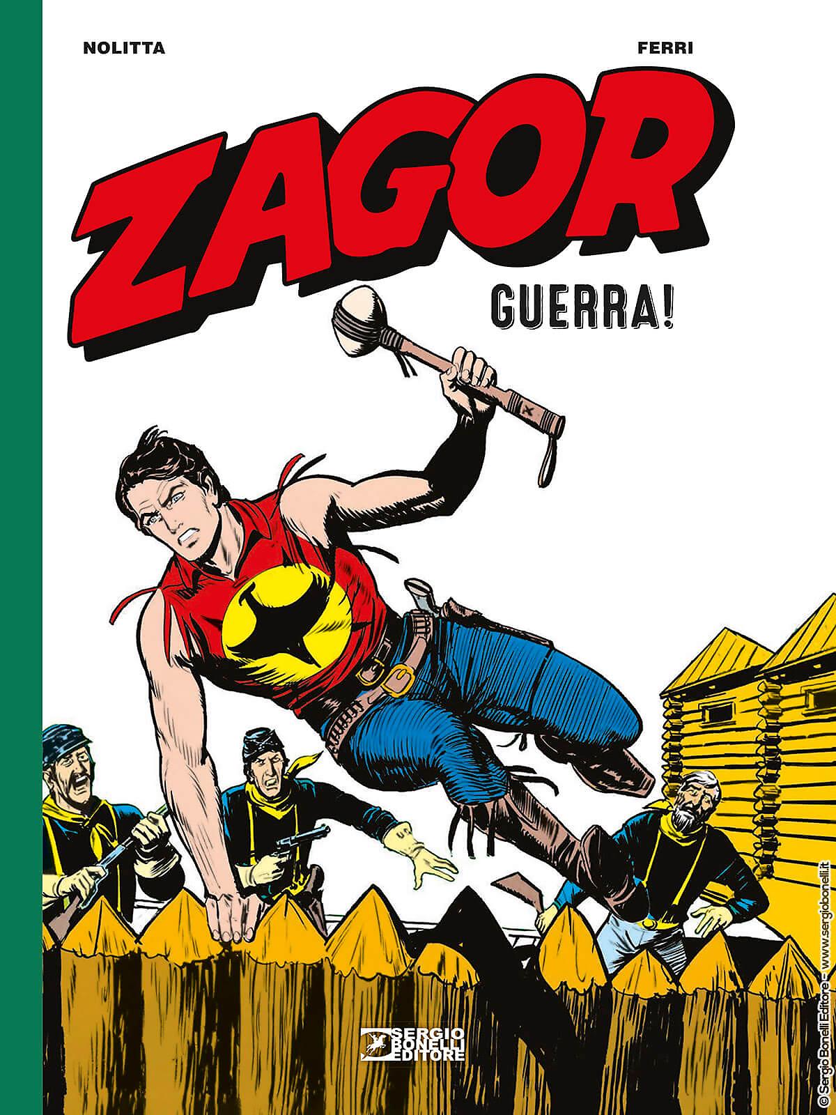 Zagor. Guerra! - Sergio Bonelli