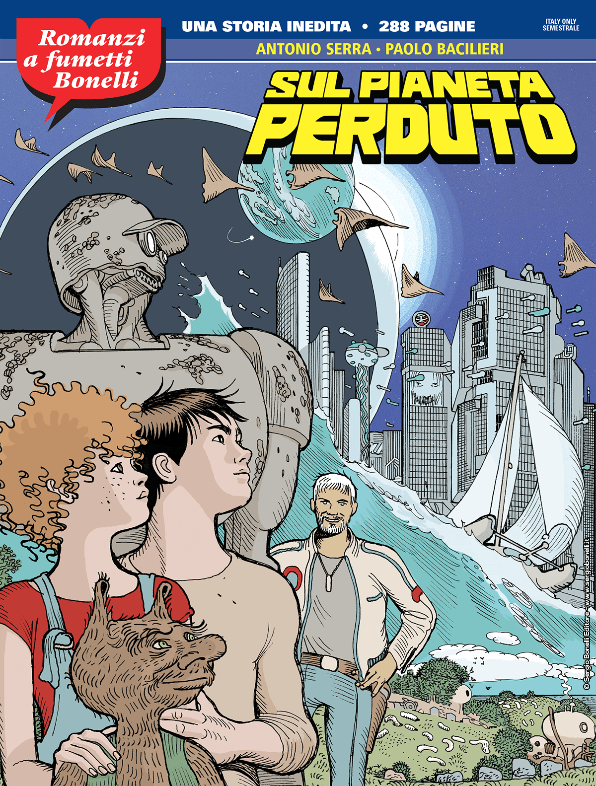 Sul pianeta perduto - Romanzi a fumetti Bonelli 08