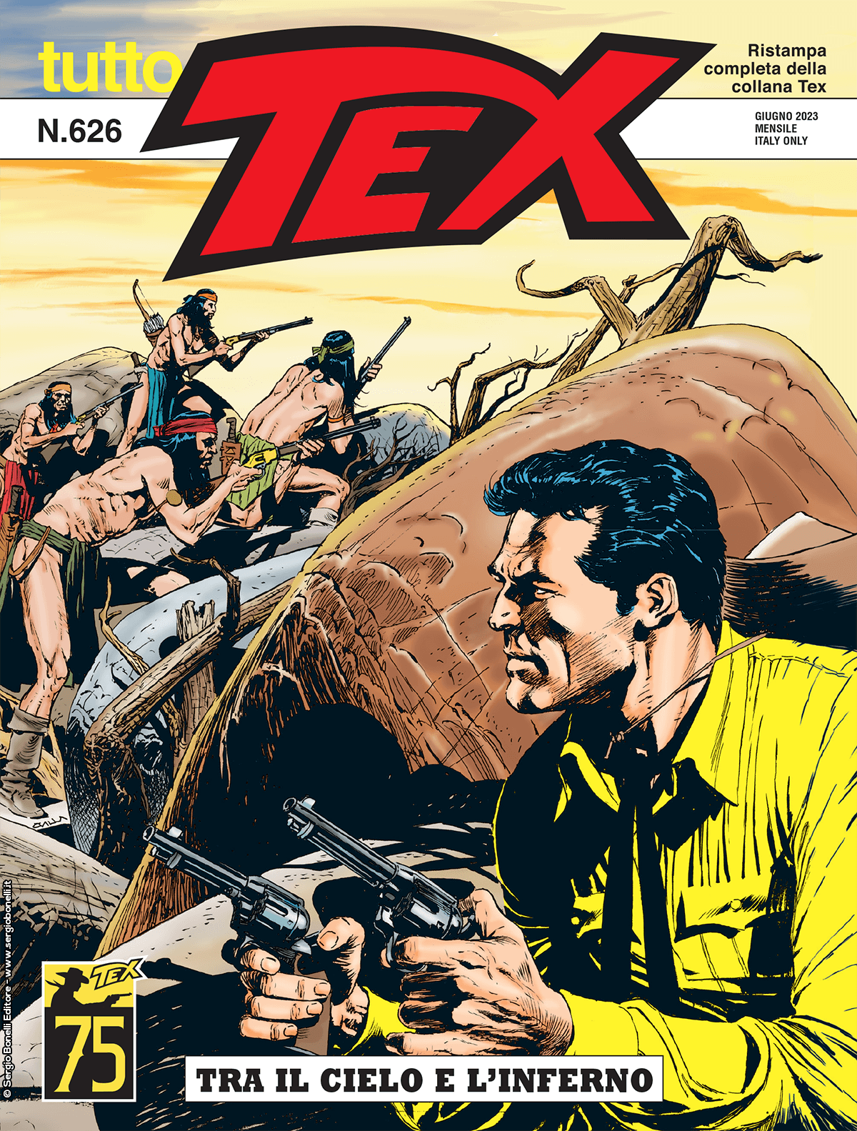 Tra il cielo e l'inferno - Tutto Tex 626