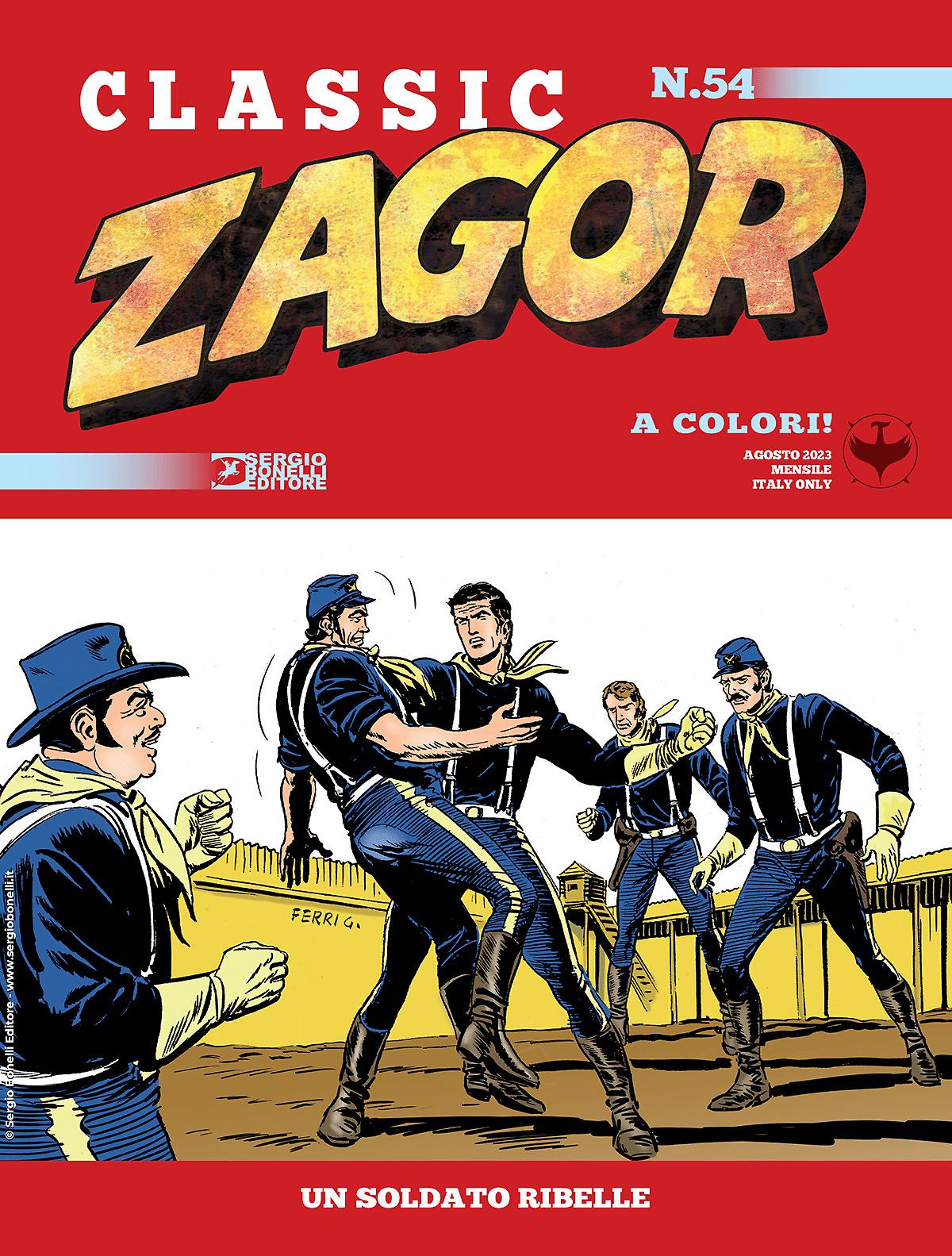 Un soldato ribelle - Zagor Classic 54