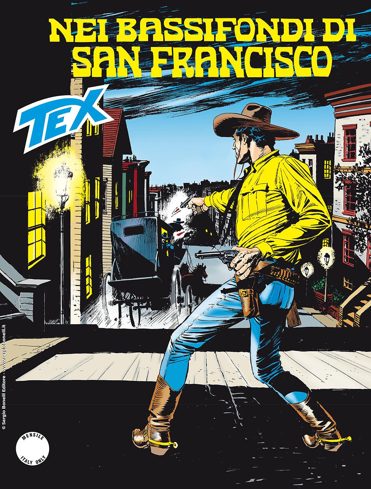 Nei bassifondi di San Francisco - Tex 639