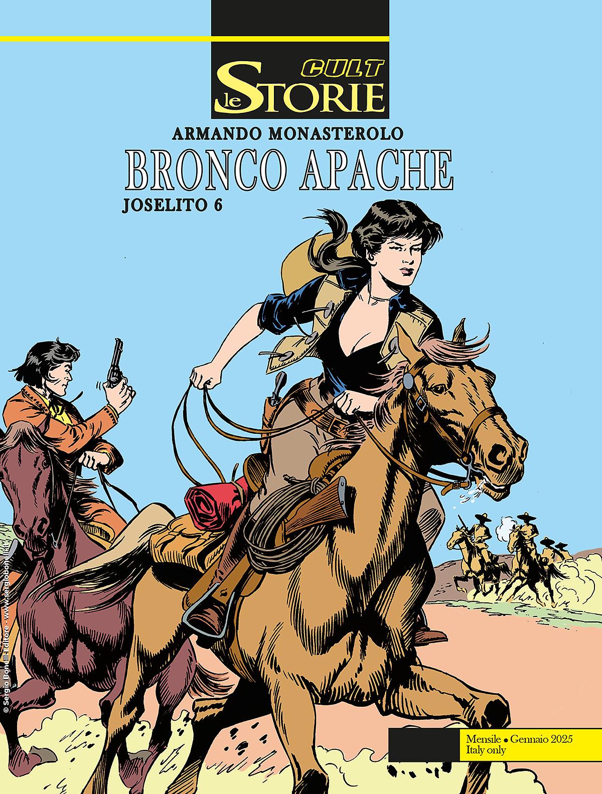 Bronco Apache - Joselito 6 - Le Storie Cult 147