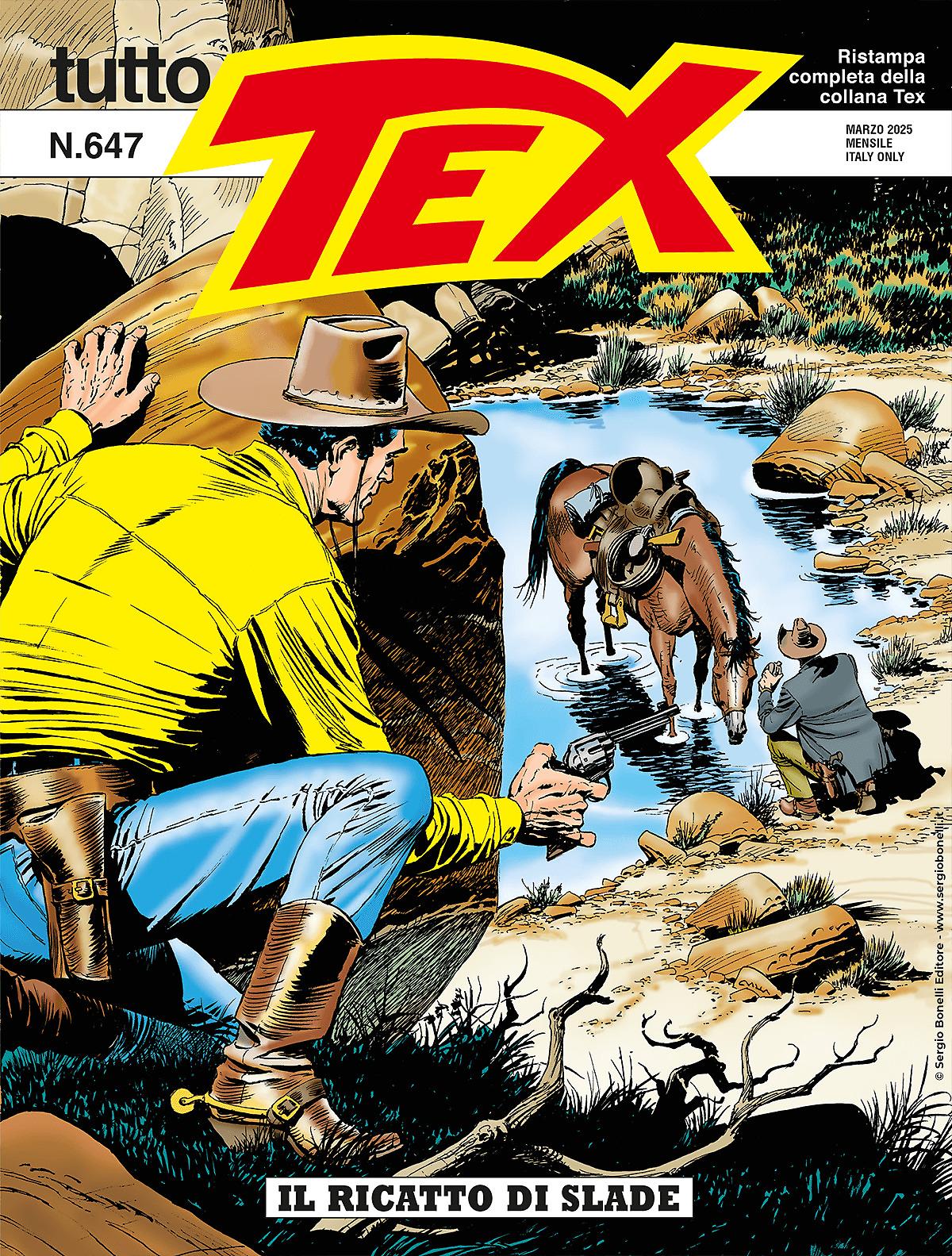 Il ricatto di Slade - Tutto Tex 647