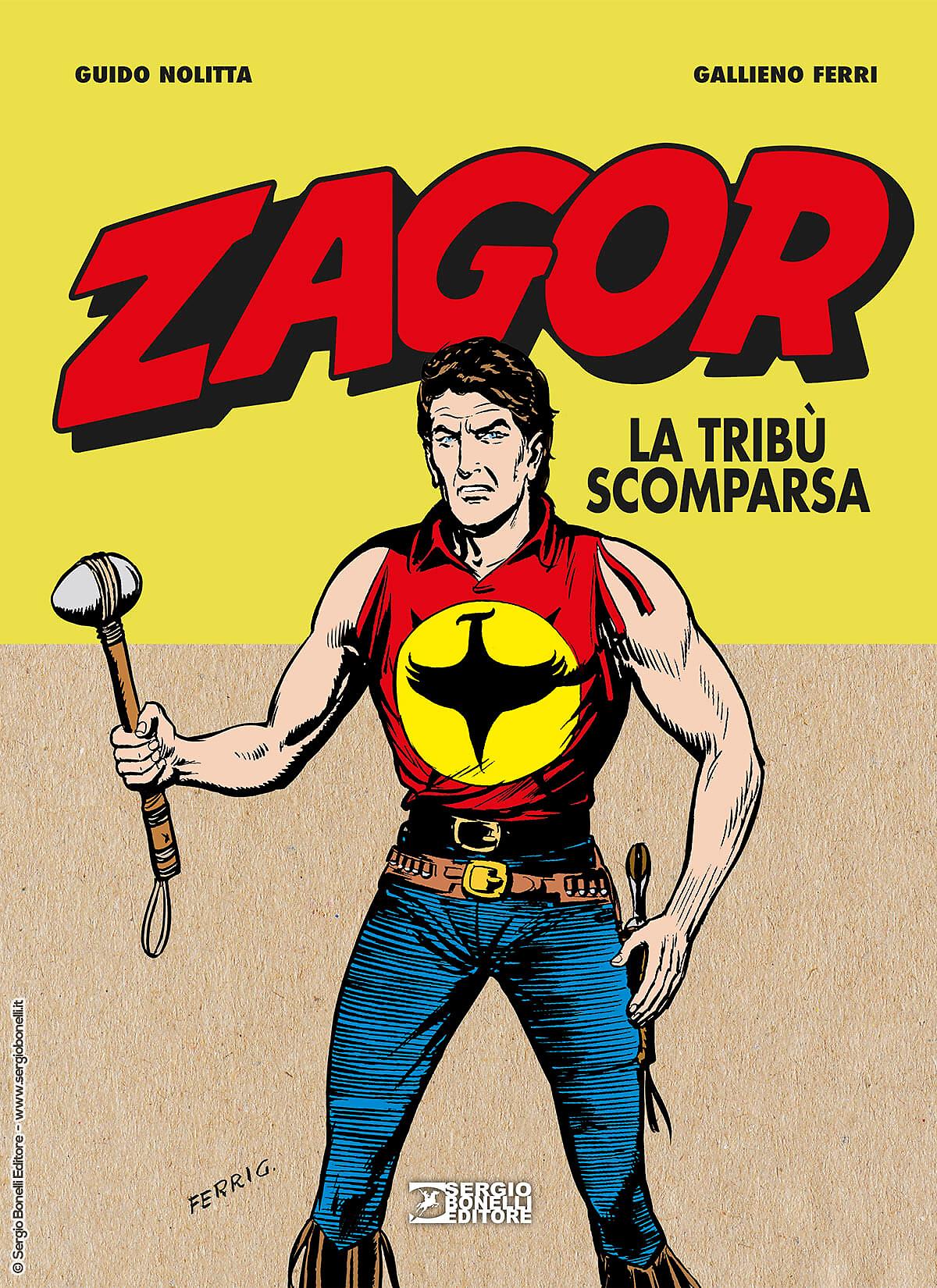 Zagor. La tribù scomparsa - Edizione Limitata e numerata