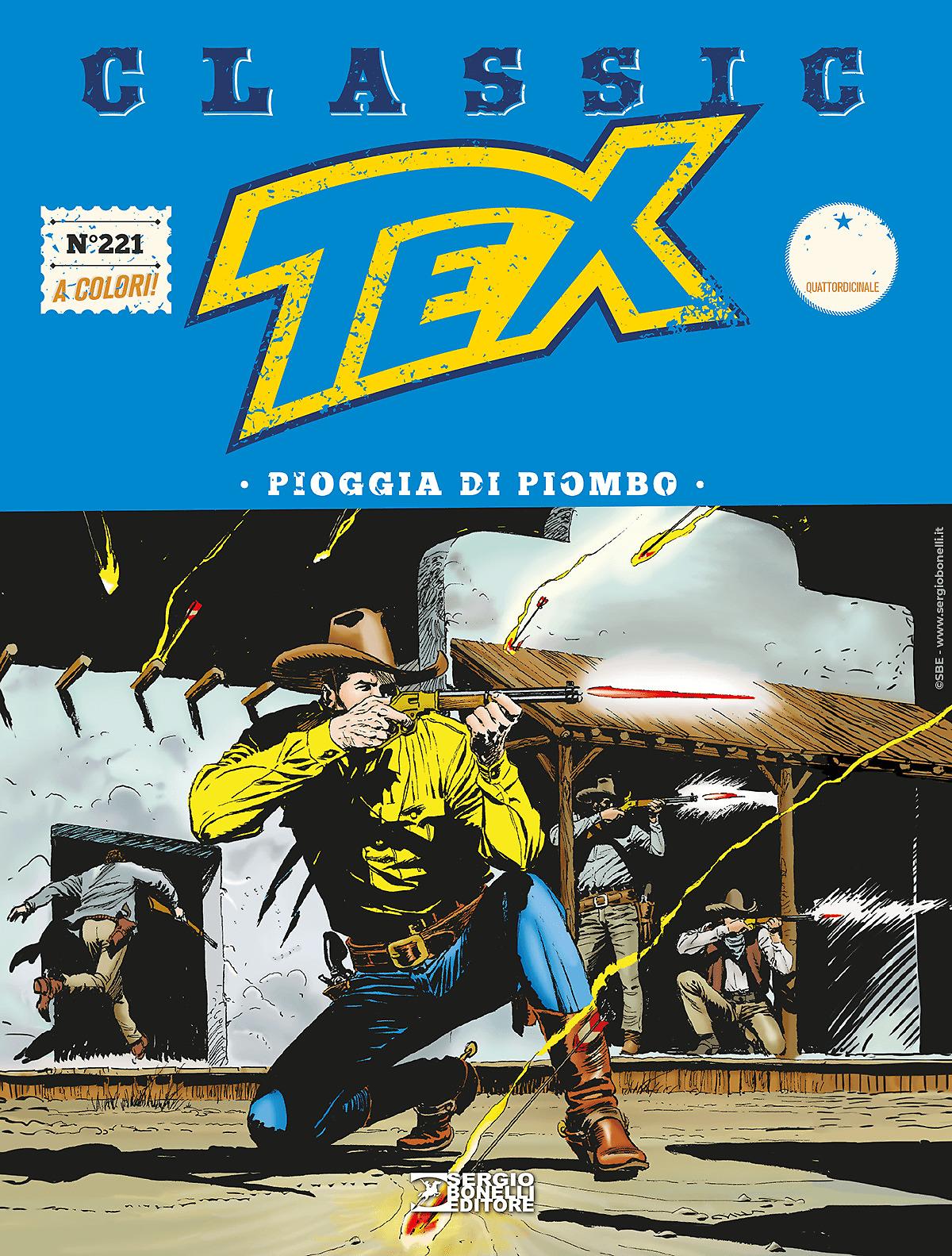 Pioggia di piombo - Tex Classic 221