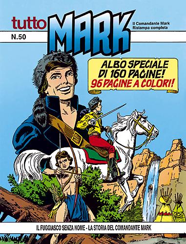 Il fuggiasco senza nome - La storia del Comandante Mark