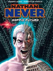 Nathan Never. Doppio futuro