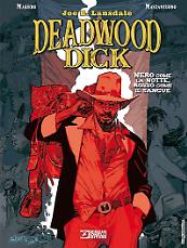 Deadwood Dick. Nero come la notte, rosso come il sangue