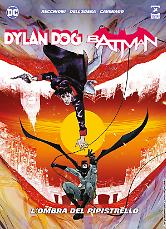 Dylan Dog Batman. L'ombra del pipistrello