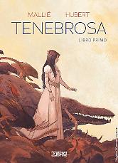 Tenebrosa. Volume 1