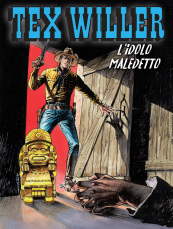 L'idolo maledetto - Tex Willer 83