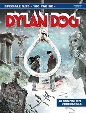 Ai confini del crepuscolo - Speciale Dylan Dog 39