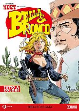 Terra selvaggia - Bella & Bronco 04