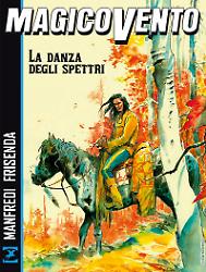 Magico Vento. La danza degli spettri