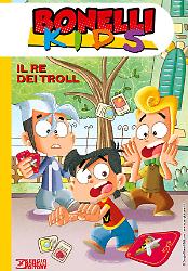 Bonelli Kids. Il Re dei Troll