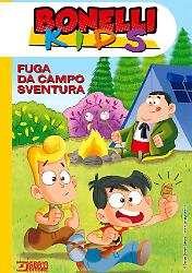 Bonelli Kids. Fuga da Campo Sventura