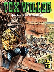 Raza il comanchero - Tex Willer 58