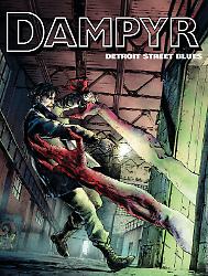 Detroit Street Blues - Dampyr 302