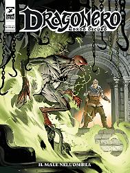 Il male nell'ombra - Dragonero Mondo Oscuro 32
