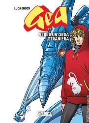Gea 8. Verrà un'orda straniera
