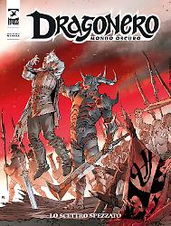 Lo scettro spezzato - Dragonero Mondo Oscuro 34