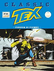 Pioggia di piombo - Tex Classic 221