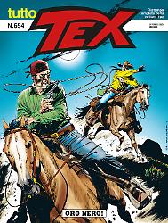 Oro nero! - Tutto Tex 654