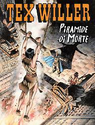 Piramide di morte - Tex Willer 84