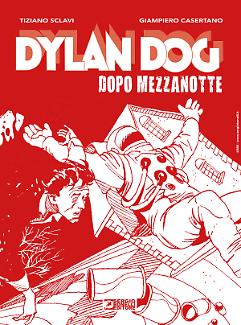 Dylan Dog. Dopo mezzanotte - Edizione limitata e numerata rossa