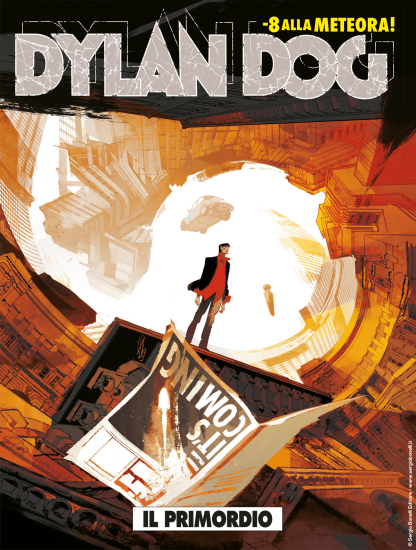 Dylan Dog 392 "Il primordio", dal 30 aprile in edicola.