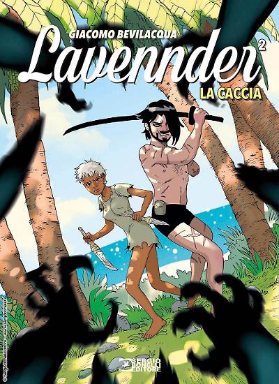 La copertin di Giacomo Bevilacqua per "Lavennder 2. La caccia". 